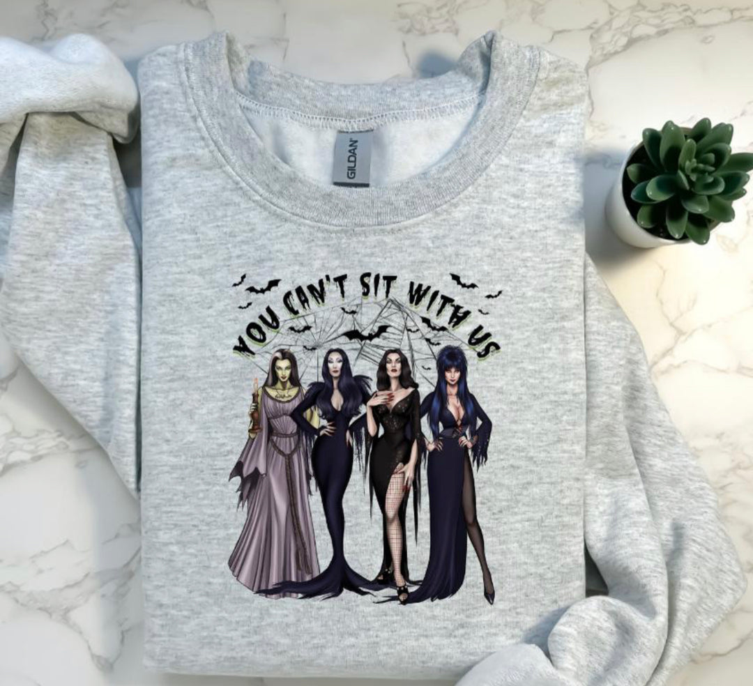 You can’t sit with us sweatshirt