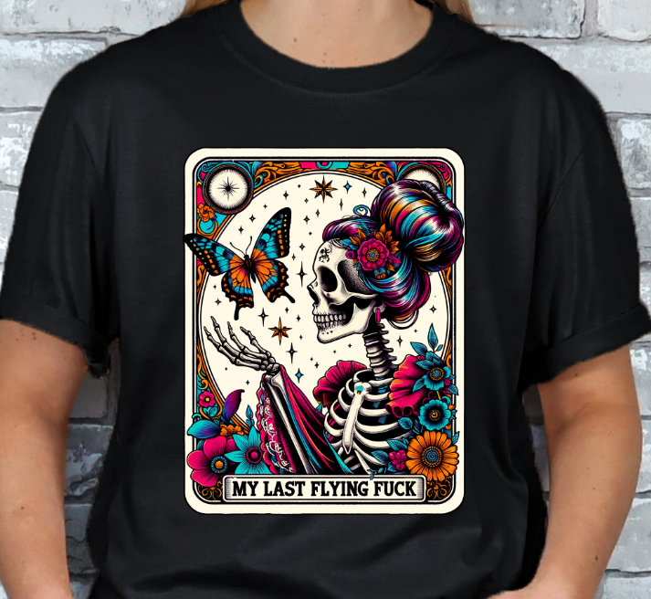 My Last Flying Fuck Tarot T-shirt