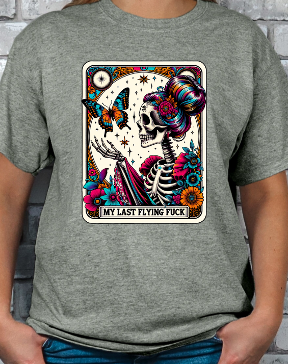 My Last Flying Fuck Tarot T-shirt