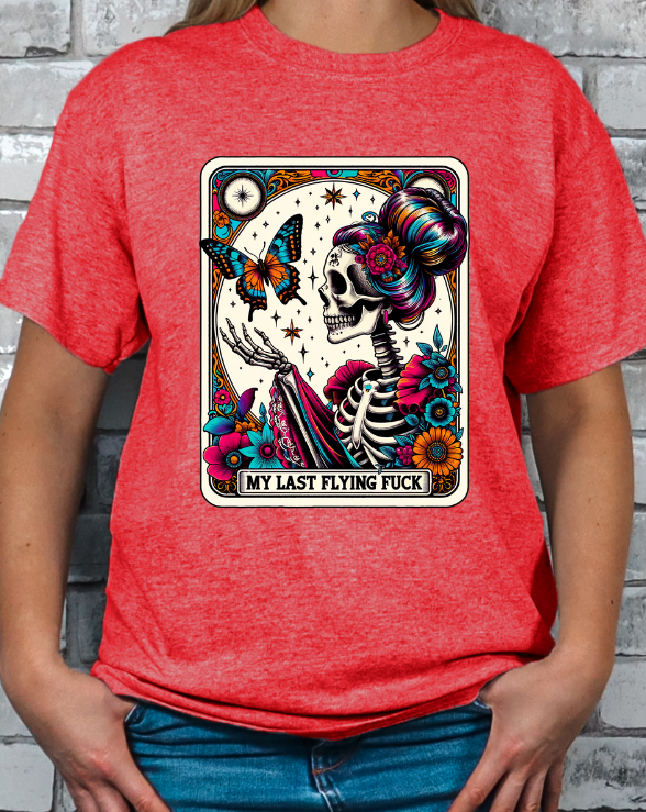 My Last Flying Fuck Tarot T-shirt