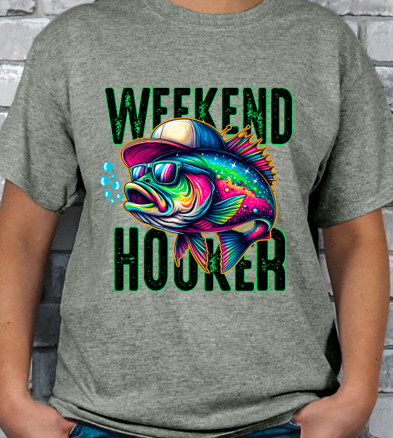 Weekend Hooker Fishing T-shirt