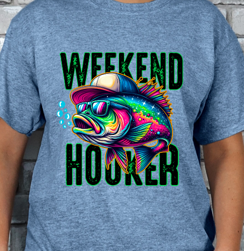 Weekend Hooker Fishing T-shirt