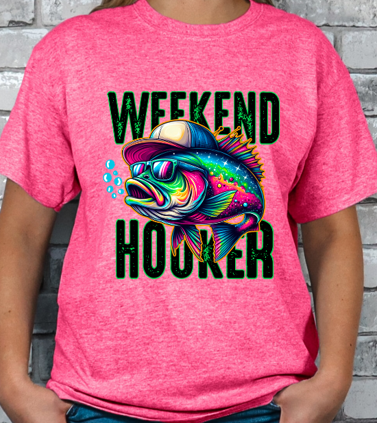 Weekend Hooker Fishing T-shirt