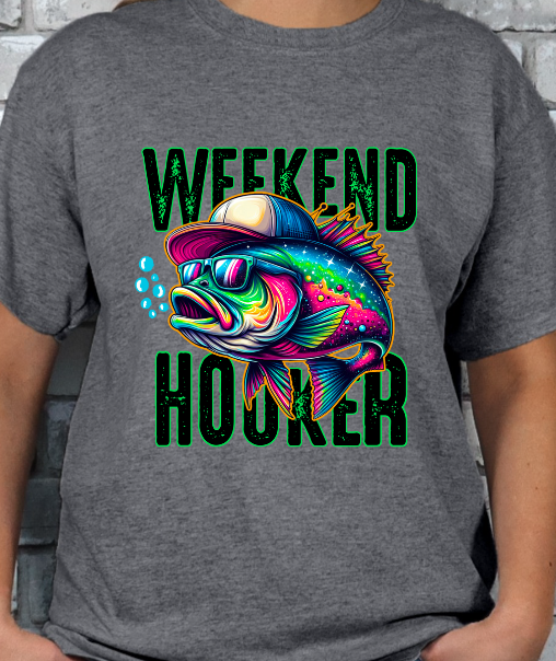 Weekend Hooker Fishing T-shirt