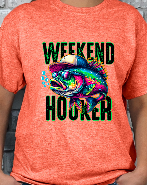 Weekend Hooker Fishing T-shirt