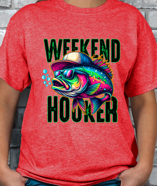 Weekend Hooker Fishing T-shirt