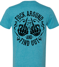 FAFO Fuck Around and Find Out T-shirt