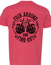 FAFO Fuck Around and Find Out T-shirt