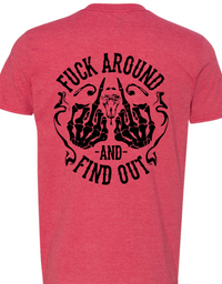 FAFO Fuck Around and Find Out T-shirt