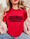 Undiagnosed but something ain't right T-shirt