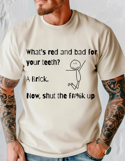What's red and bad for your teeth Funny T-shirt