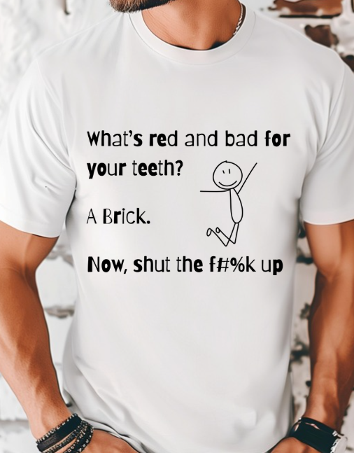 What's red and bad for your teeth Funny T-shirt