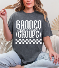 Banned from Mom Groups T-shirt