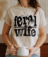 Feral Wife Tee – Soft Poly/Cotton Blend