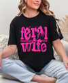 Feral Wife Tee – Soft Poly/Cotton Blend