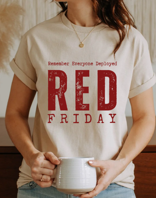 Red Friday - Remember Everyone Deployed T-shirt