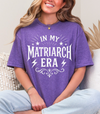 In My Matriarch Era Graphic Tee – Bold Feminine Energy Shirt