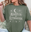 Always in Retrograde Tee – Witchy Celestial Vibes Softstyle Unisex T-shirt