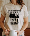 We Are the Weirdos Mister T-Shirt | Gothic Witchcraft Horror Graphic Tee