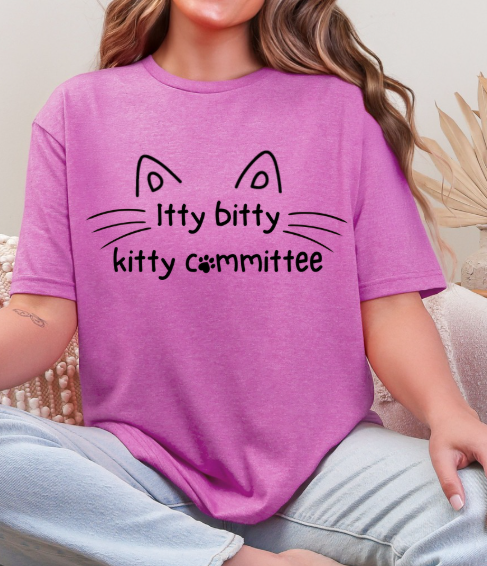 Itty Bitty Kitty Committee Graphic Tee – Cute Cat Lover Unisex T-Shirt