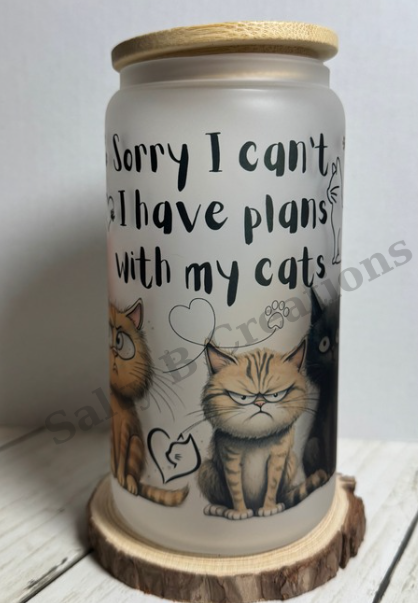 Frosted Glass Can Cup with Bamboo Lid & Straw | “Sorry I Can’t, I Have Plans with My Cats” | 16oz Cat Lover Tumbler