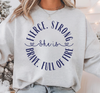 She Is Fierce Strong Brave Full of Fire Sweatshirt | Inspirational Women’s Crewneck