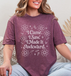I came, I saw, I made it awkward T-shirt