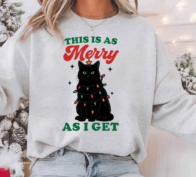 This Is As Merry As I Get — Funny Dog/Cat Christmas Crewneck