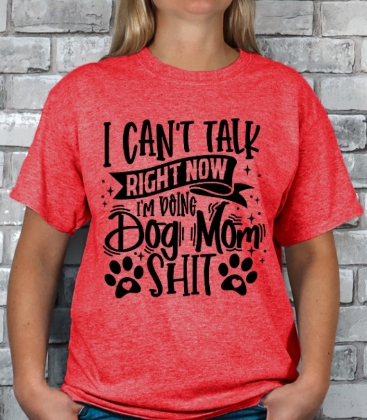 Dog Mom T-shirt