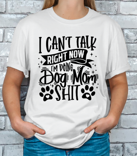 Dog Mom T-shirt