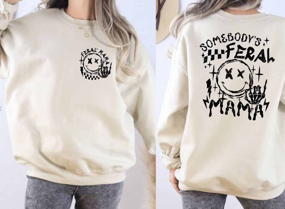 Feral Mama Sweatshirt