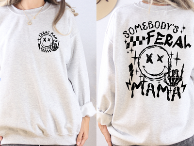 Feral Mama Sweatshirt
