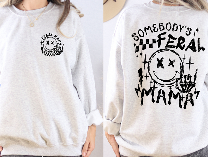 Feral Mama Sweatshirt