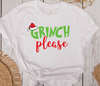 Grinch, Please Shirt