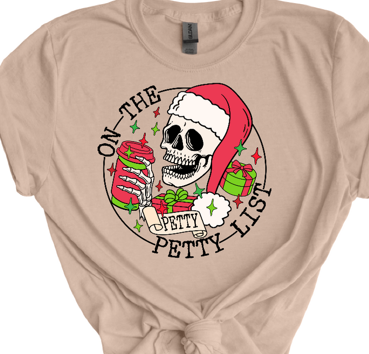 On the Petty List T-shirt