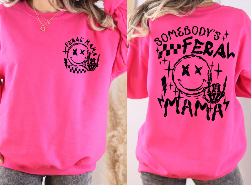 Feral Mama Sweatshirt