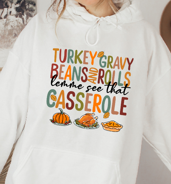 Lemme see that CASSEROLE Sweatshirt