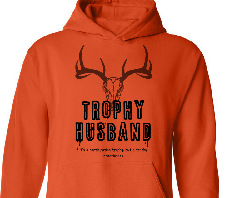 Trophy Husband Sweatshirt