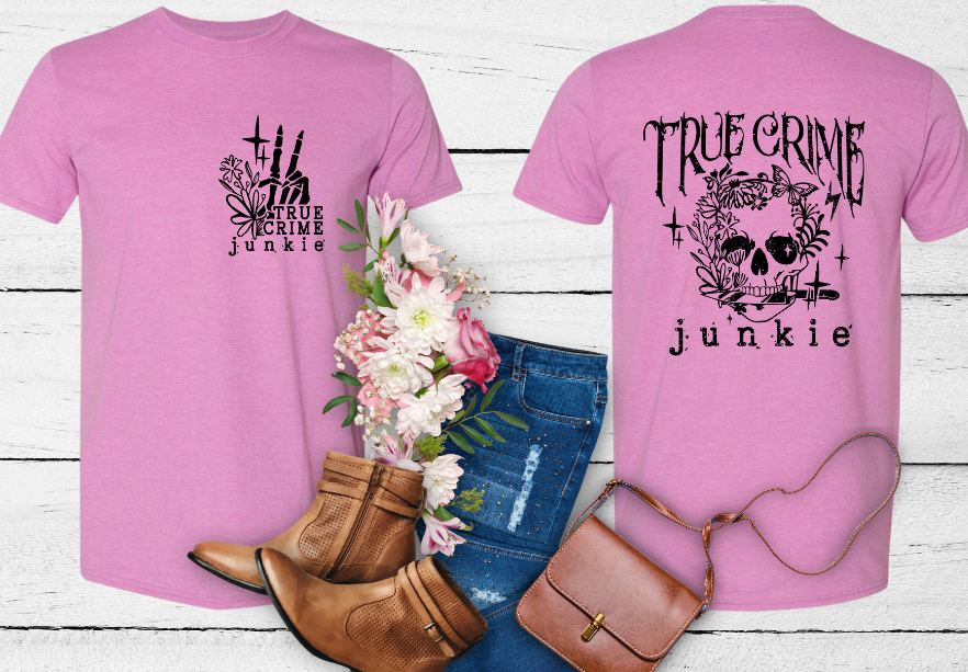 True Crime Junkie Tee